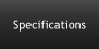 Specifications
